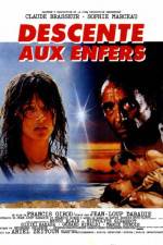 Watch Descente aux enfers Freemovieswatch