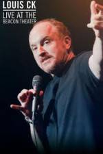 Watch Louis C.K.: Live at the Beacon Theater Freemovieswatch