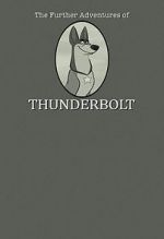 Watch 101 Dalmatians: The Further Adventures of Thunderbolt Freemovieswatch