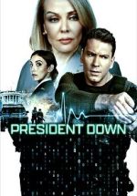 Watch President Down Freemovieswatch