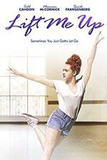 Watch Lift Me Up Freemovieswatch