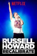 Watch Russell Howard Recalibrate Freemovieswatch