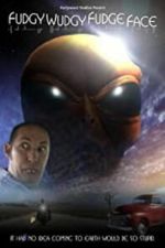 Watch Fudgy Wudgy Fudge Face Freemovieswatch