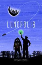 Watch Lunopolis Freemovieswatch