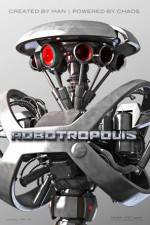 Watch Robotropolis Freemovieswatch