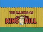 Watch The Making of \'King of the Hill\' Freemovieswatch