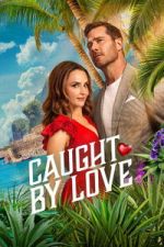 Watch Caught by Love Freemovieswatch