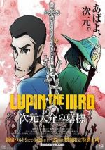 Watch Lupin the Third: The Gravestone of Daisuke Jigen Freemovieswatch