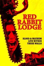 Watch Red Rabbit Lodge Freemovieswatch