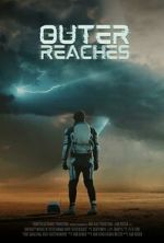 Watch Outer Reaches (Short 2023) Freemovieswatch
