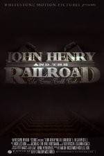 Watch John Henry and the Railroad Freemovieswatch