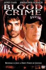 Watch Blood Crime Freemovieswatch