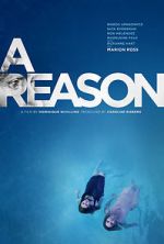Watch A Reason Freemovieswatch