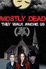 Watch Mostly Dead Freemovieswatch