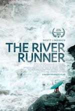 Watch The River Runner Freemovieswatch