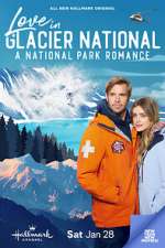Watch Love in Glacier National: A National Park Romance Freemovieswatch