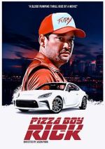 Watch Pizza Boy Rick Freemovieswatch