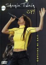 Watch Shania Up! Live in Chicago (TV Special 2003) Freemovieswatch