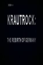 Watch Krautrock The Rebirth of Germany Freemovieswatch