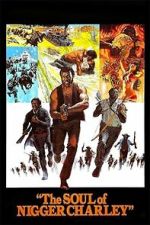 Watch The Soul of Nigger Charley Freemovieswatch