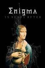 Watch Enigma - 15 Years After Freemovieswatch