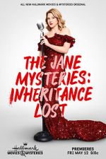 Watch The Jane Mysteries: Inheritance Lost Freemovieswatch