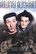 Watch Bowery Blitzkrieg Freemovieswatch