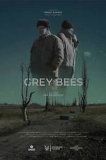 Watch Grey Bees Freemovieswatch