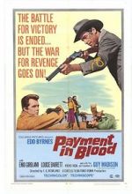 Watch Payment in Blood Freemovieswatch