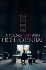 Watch A Young Man with High Potential Freemovieswatch