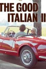 Watch The Good Italian II: The Prince Goes to Milan Freemovieswatch