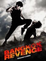 Watch Bangkok Revenge Freemovieswatch