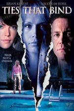 Watch Ties That Bind Freemovieswatch