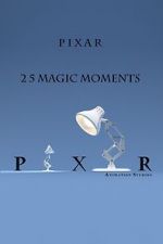 Watch Pixar: 25 Magic Moments Freemovieswatch