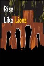 Watch Rise Like Lions Freemovieswatch