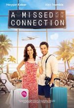 Watch A Missed Connection Freemovieswatch
