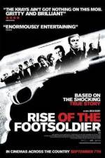 Watch Rise of the Footsoldier Freemovieswatch