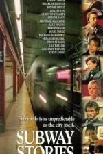 Watch SUBWAYStories Tales from the Underground Freemovieswatch