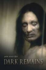 Watch Dark Remains Freemovieswatch