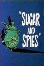 Watch Sugar and Spies Freemovieswatch