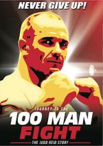 Watch Journey to the 100 Man Fight: The Judd Reid Story Freemovieswatch