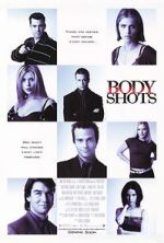 Watch Body Shots Freemovieswatch