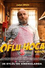 Watch Oflu Hoca 5: Evliluk Freemovieswatch