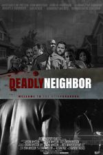 Watch Deadly Neighbor Freemovieswatch