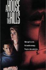 Watch A House in the Hills Freemovieswatch