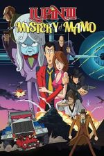 Watch Lupin the 3rd: The Mystery of Mamo Freemovieswatch