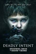 Watch Deadly Intent Freemovieswatch