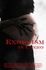Watch Exorcism in Utero Freemovieswatch