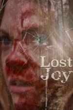 Watch Lost Joy Freemovieswatch
