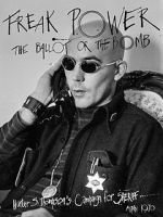 Watch Freak Power: The Ballot or the Bomb Freemovieswatch